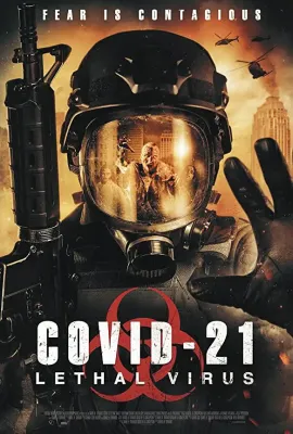 COVID-21：致命病毒/COVID-21: Lethal Virus