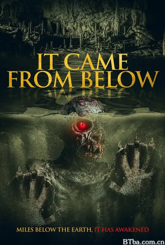 它自地底来/It Came from Below