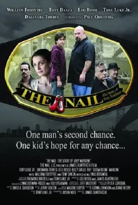 钉人：乔伊·纳东的故事/The Nail: The Story of Joey Nardone
