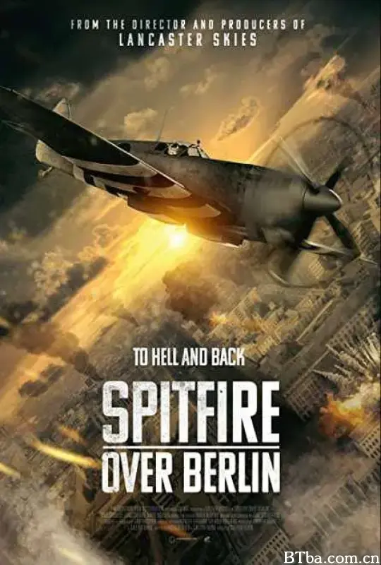 喷火战斗机在柏林/Spitfire Over Berlin