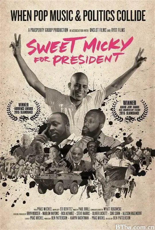 甜米奇竞选总统 Sweet Micky for President (2015) 1080P/WEB-DL BT磁力 迅雷网盘下载