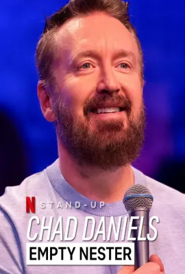 查德·丹尼尔斯：空巢老人/Chad Daniels: Empty Nester