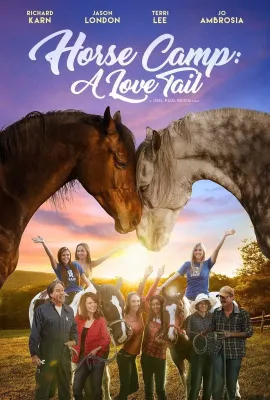 骑马夏令营: 爱之故事/Horse Camp: A Love Tail