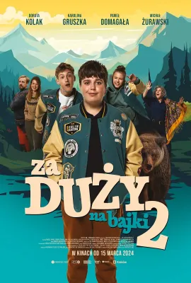 长大的世界没有童话2/Za duży na bajki 2