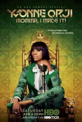 依冯娜·奥吉：妈，我成功了/Yvonne Orji: Momma, I Made It