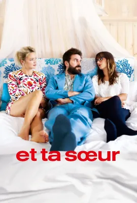 姐妹同行/Et ta soeur