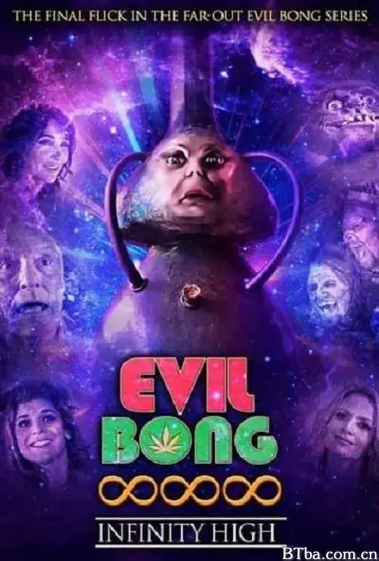 恶魔烟筒888：终极上头/Evil Bong 888: Infinity High