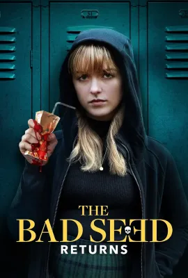 坏种2/The Bad Seed Returns