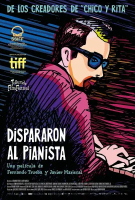他们射杀了钢琴师/Dispararon al pianista