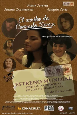 科拉多 西拉的到来/El Arribo de Conrado Sierra