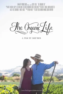 有机人生/The Organic Life