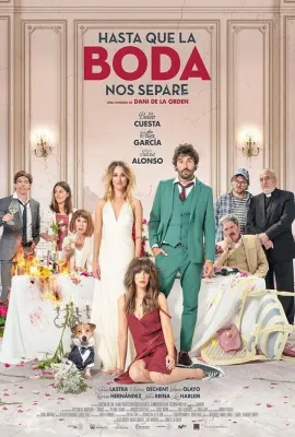 直到婚礼让我们分开/Hasta que la boda nos separe