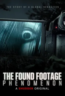 伪纪录起源/The Found Footage Phenomenon