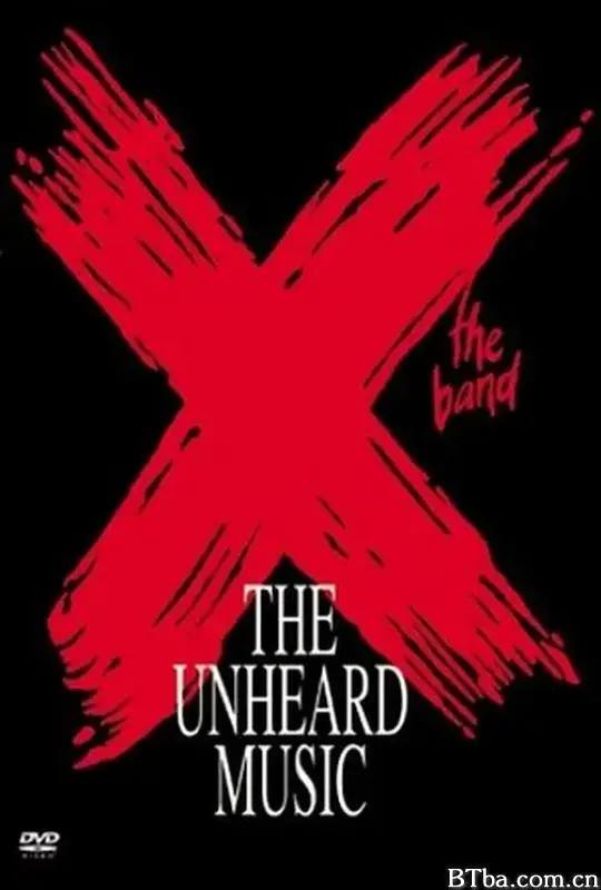 X: The Unheard Music