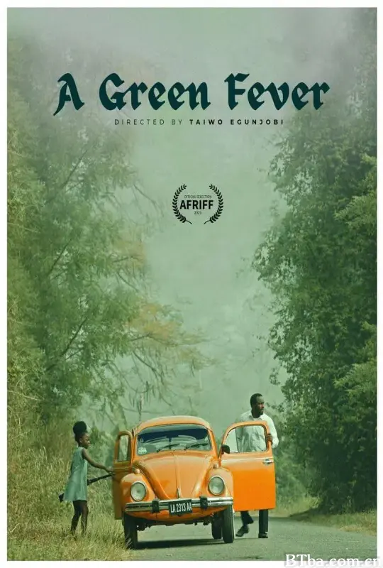 绿色狂热/A Green Fever