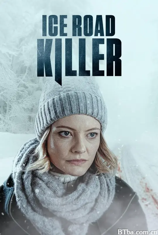 冰路杀机/Ice Road Killer