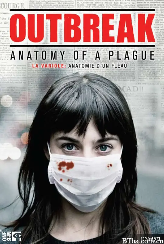 天花大爆发：瘟疫的解剖学/Outbreak: Anatomy of a Plague