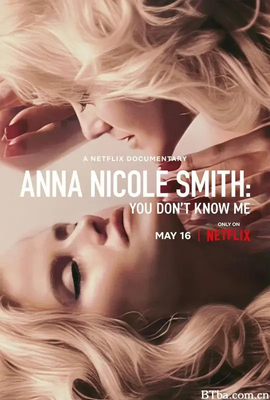 安娜·妮可·史密斯：你们不了解我/Anna Nicole Smith: You Don't Know Me
