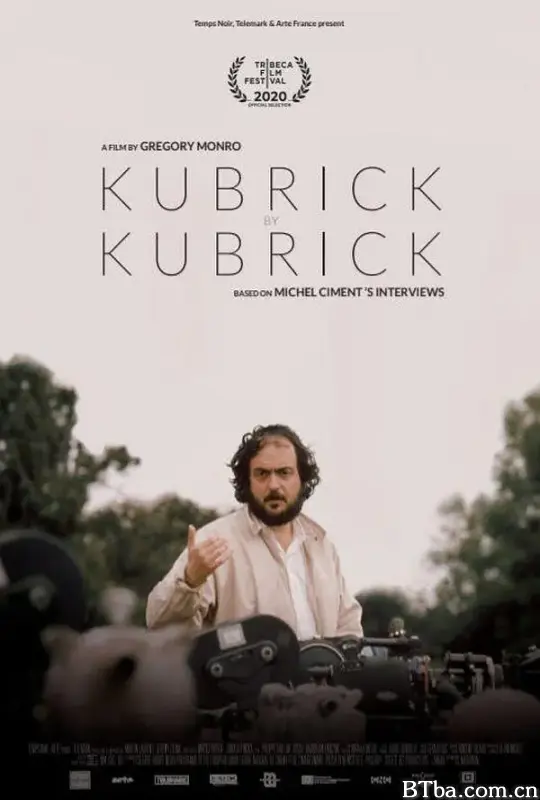 库布里克谈库布里克/Kubrick par Kubrick