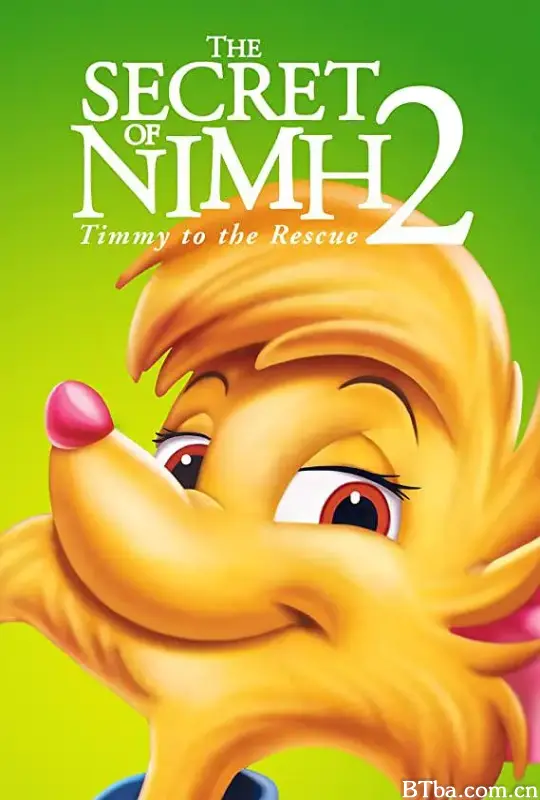 鼠谭秘奇 2/The Secret of NIMH 2: Timmy to the Rescue