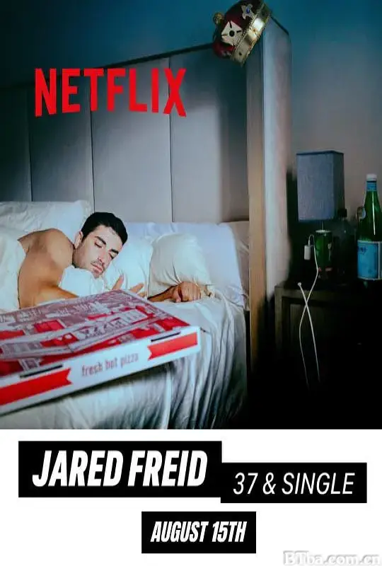 杰拉德·弗雷德：37岁单身人/Jared Freid: 37 and Single