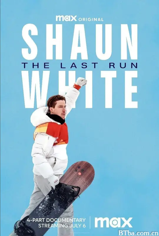 肖恩·怀特：最后一次奔跑/Shaun White: The Last Run