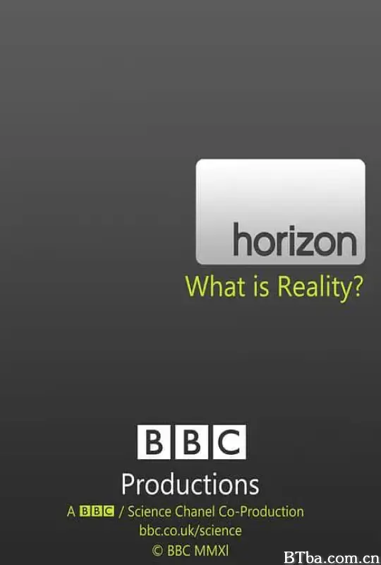 地平线系列：何为现实/Horizon: What Is Reality?