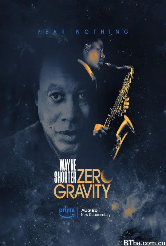 韦恩·肖特：失重/Wayne Shorter: Zero Gravity