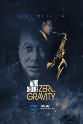 韦恩·肖特：失重/Wayne Shorter: Zero Gravity