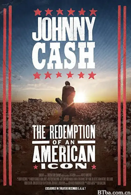 约翰尼·卡什：美国偶像的救赎 Johnny Cash: The Redemption of an American Icon (2022) 1080P BT磁力 迅雷网盘下载-影音屋