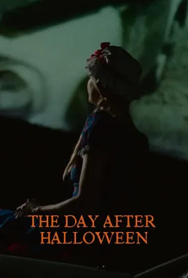 万圣节过后/The Day After Halloween