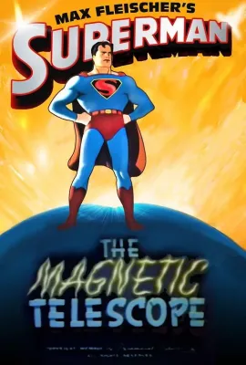 超人：磁力望远镜/The Magnetic Telescope