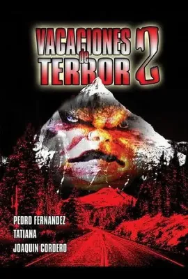 恐怖假期2/Vacaciones de terror 2