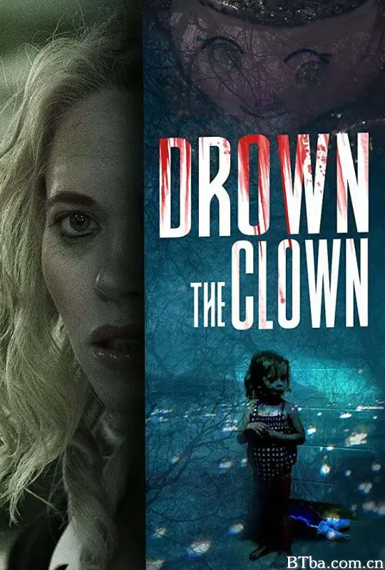 被淹没的小丑/Drown The Clown