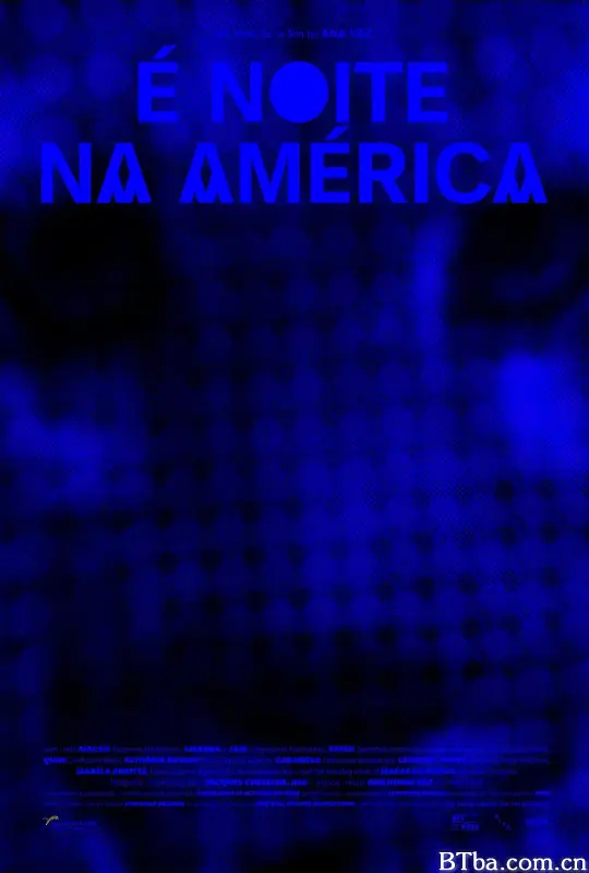 美洲夜降临/É Noite na América