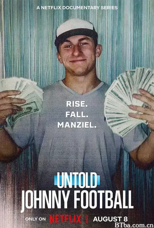 体坛秘史：脱序的天才四分卫/Untold: Johnny Football