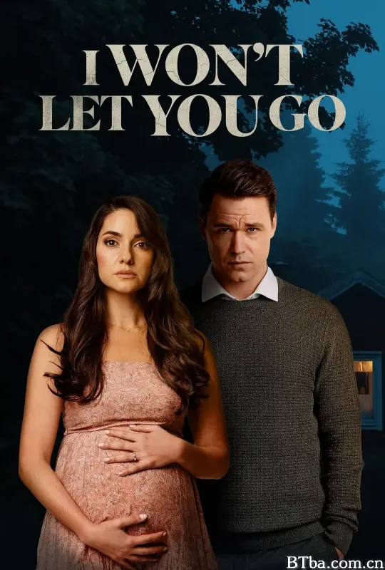 我的恐怖前任/I Won’t Let You Go