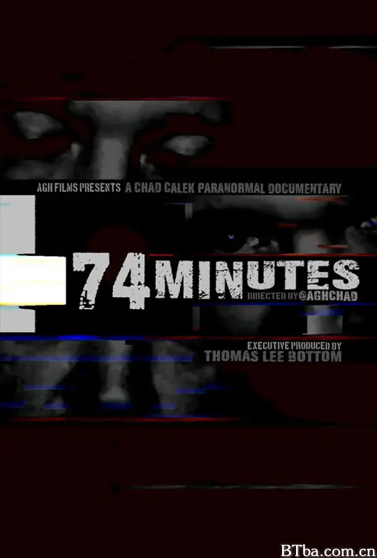 74分钟/74 Minutes