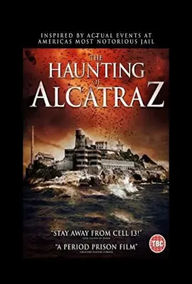 恶魔岛惊魂/The Haunting of Alcatraz