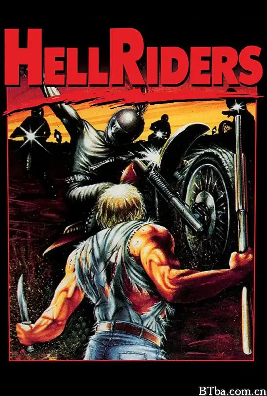 地狱骑士/Hell Riders