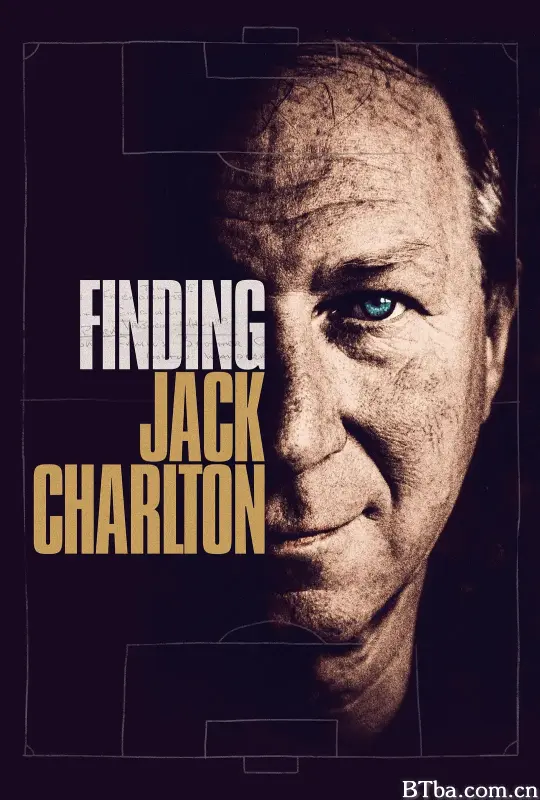 寻找杰克查尔顿/Finding Jack Charlton