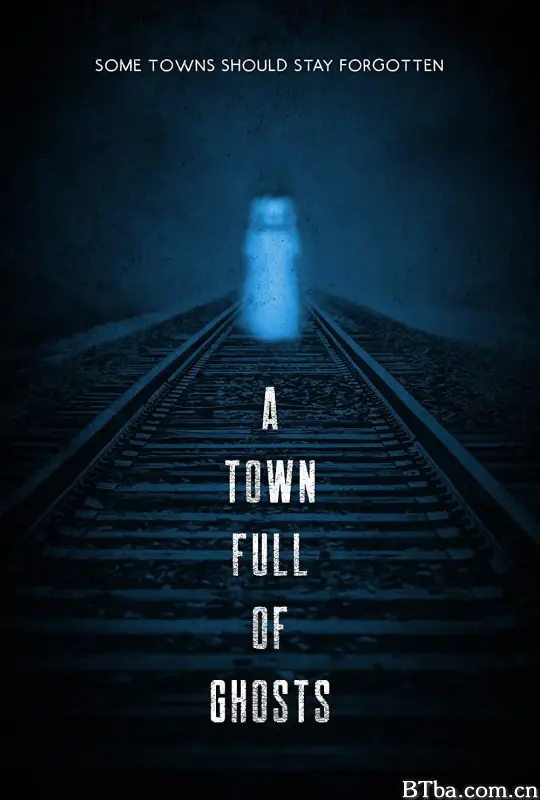 小镇有鬼/A Town Full of Ghosts