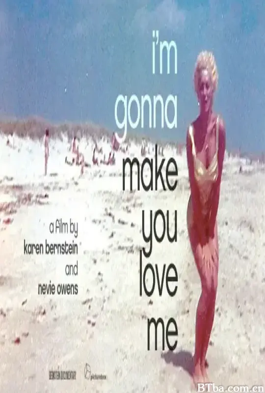 I’m Gonna Make You Love Me