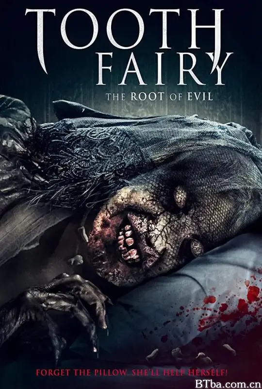 索命牙仙2/Tooth Fairy: The Root of Evil