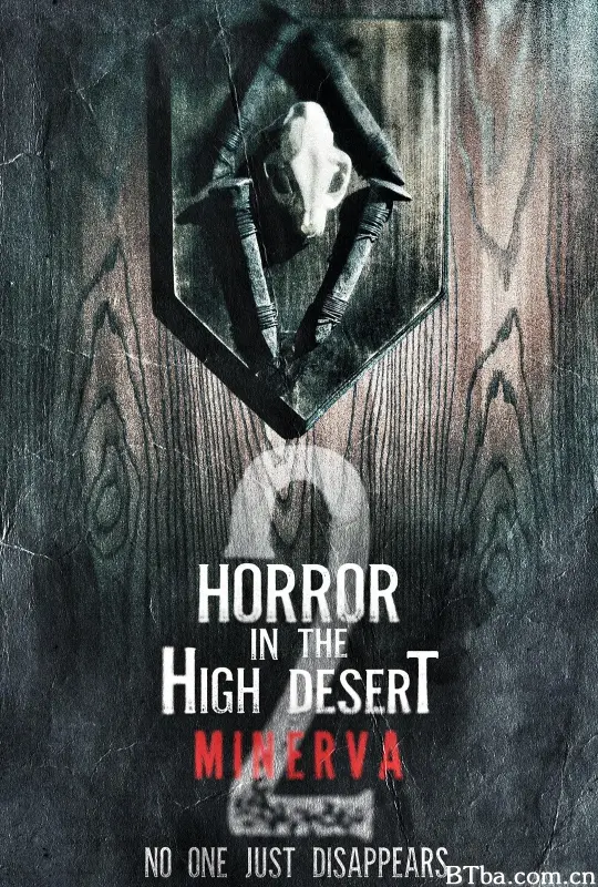 迷失内华达2：密涅瓦/Horror in the High Desert 2: Minerva