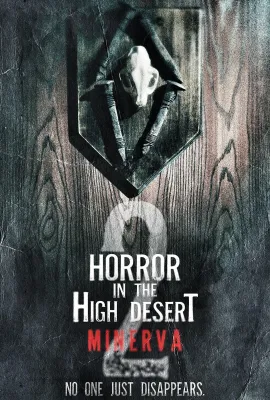 迷失内华达2：密涅瓦/Horror in the High Desert 2: Minerva