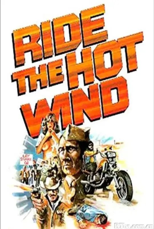 Ride the Hot Wind