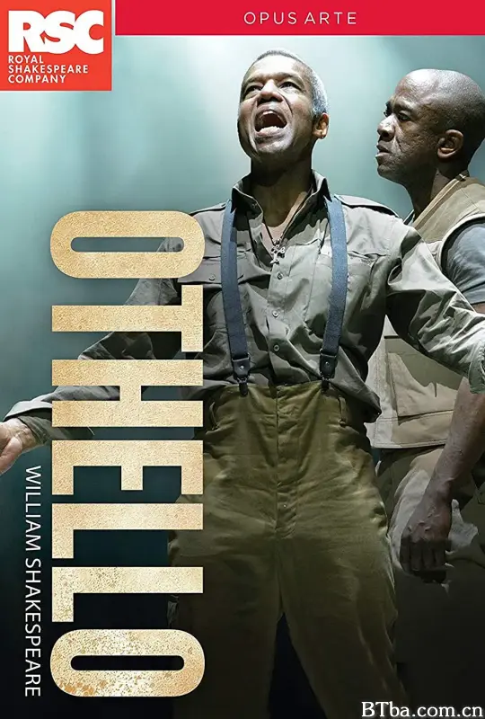奥赛罗 RSC Live: Othello (2015) 1080P BT磁力 迅雷网盘下载-影音屋
