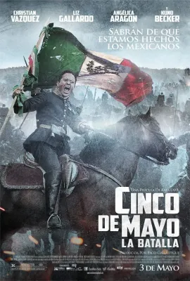 五月五之战/Cinco de Mayo, La Batalla