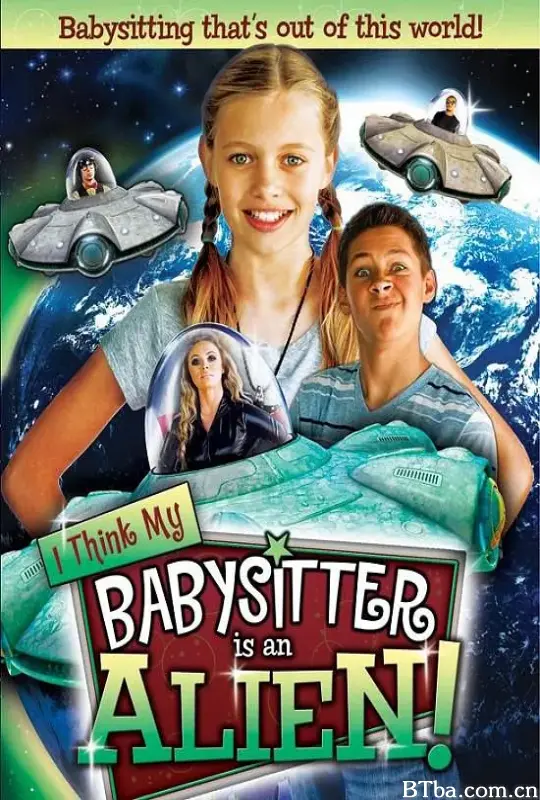 I Think My Babysitter's an Alien